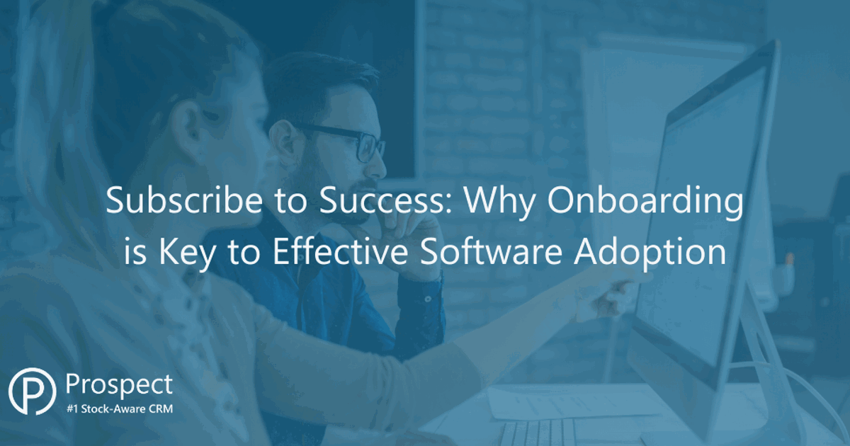 Subscribe to Success: Why Onboarding is Key to Effective Software ...
