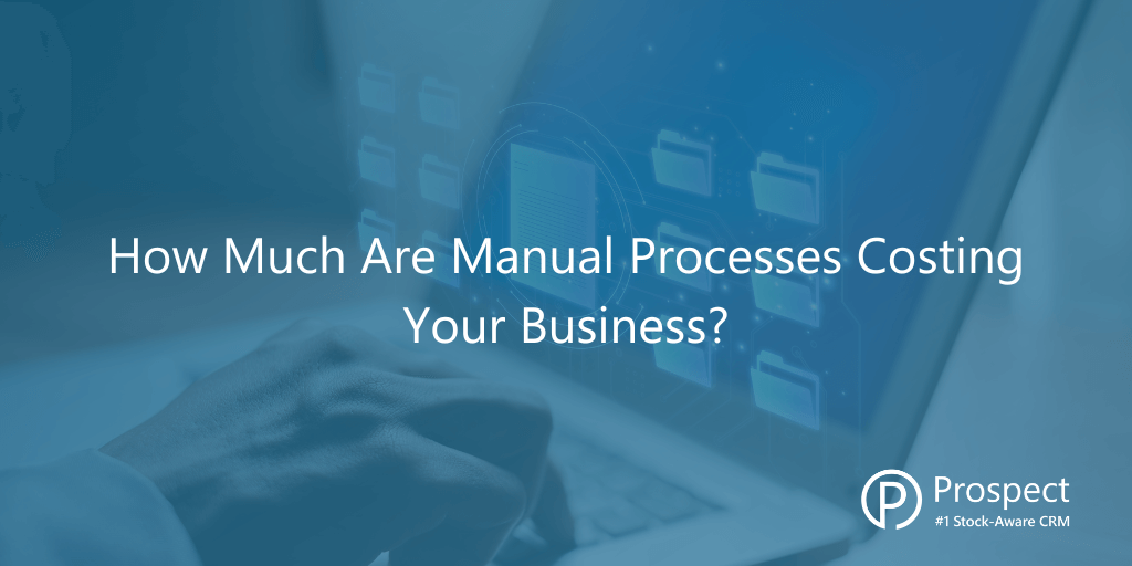 Manual vs. Automated Processes