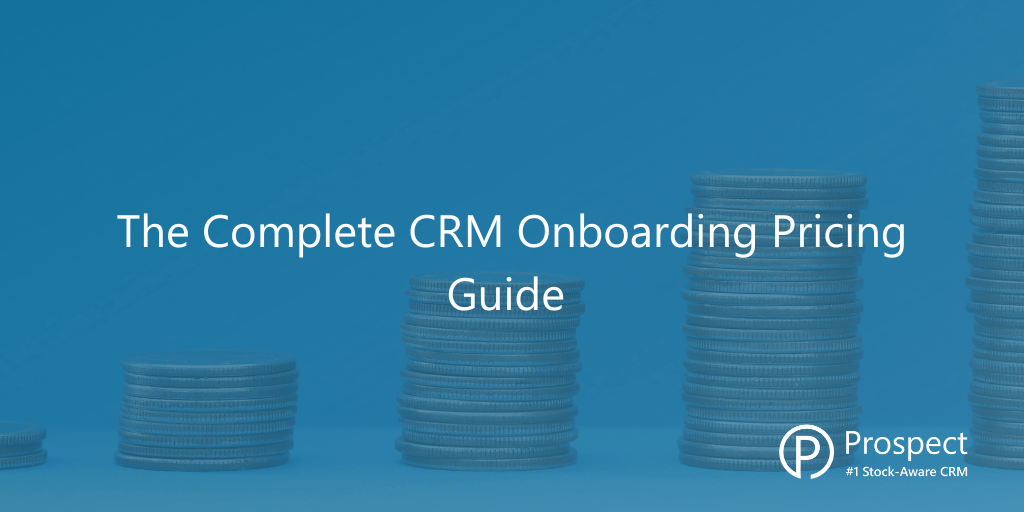 The Complete Software Onboarding Pricing Guide for CRM